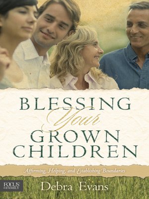 cover image of Blessing Your Grown Children